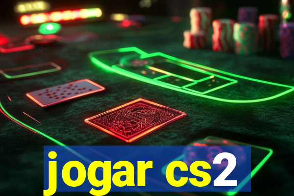 jogar cs2
